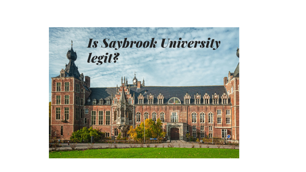 Is Saybrook University Legit